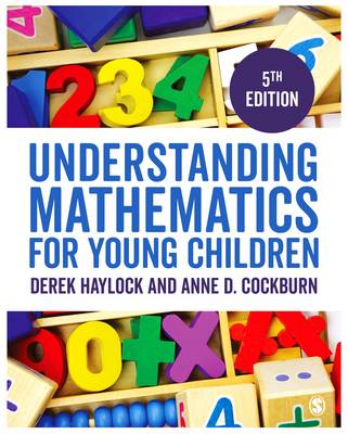 Understanding Mathematics for Young Children: A Guide for Teachers of Children 3-7 (Hardback)