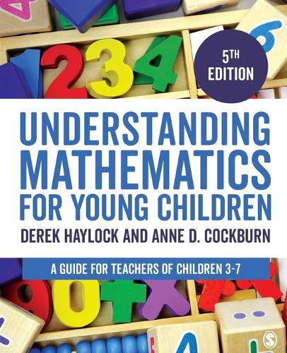 Understanding Mathematics for Young Children: A Guide for Teachers of Children 3-7 (Paperback)