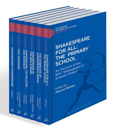 Shakespeare: Bloomsbury Academic Collections - Shakespeare: Bloomsbury Academic Collections