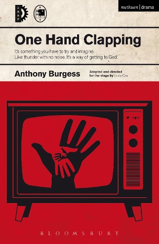 One Hand Clapping - Modern Plays (Paperback)