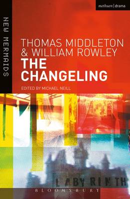 The Changeling - New Mermaids 2 (Hardback)