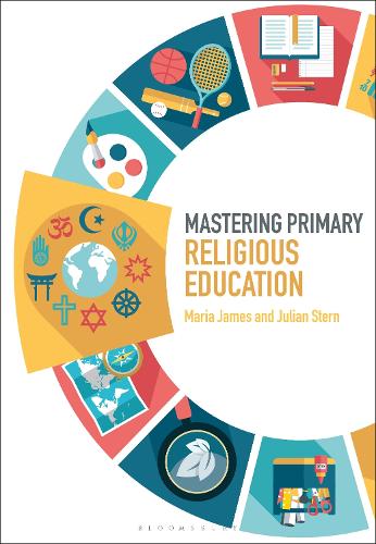 Mastering Primary Religious Education - Mastering Primary Teaching (Hardback)