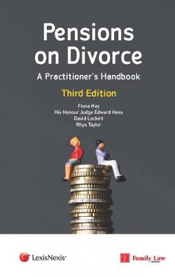 Pensions on Divorce: A Practitioner's Handbook Third Edition (Paperback)