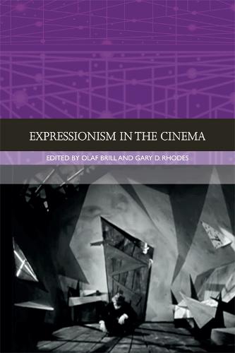 Expressionism in the Cinema (Hardback)