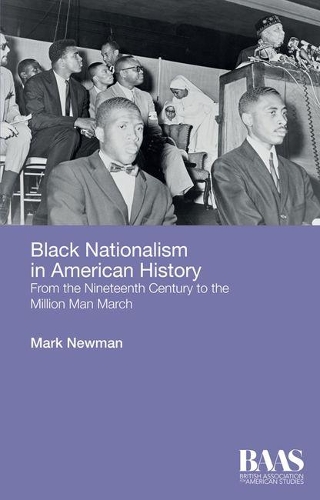 Black Nationalism in American History: From the Nineteenth Century to the Million Man March - BAAS Paperbacks (Paperback)