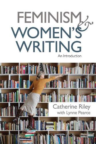 Feminism and Women's Writing: An Introduction (Hardback)