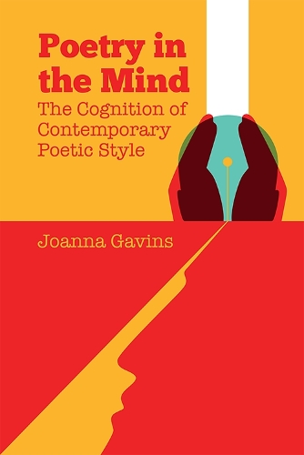 Poetry in the Mind: The Cognition of Contemporary Poetic Style (Hardback)