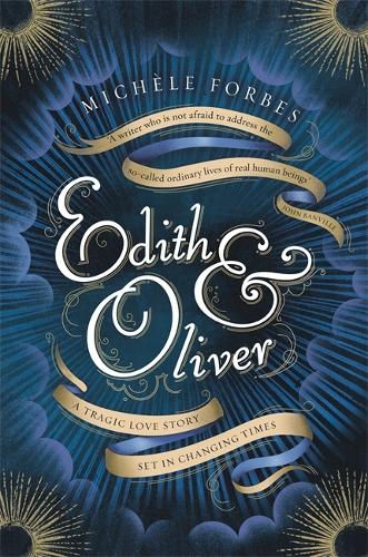 Edith & Oliver: A Sunday Times Book of the Year (Hardback)