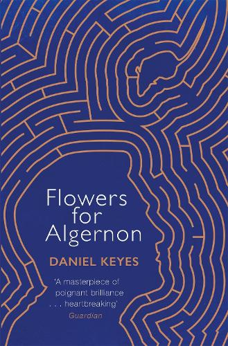 Flowers For Algernon by Daniel Keyes  Waterstones