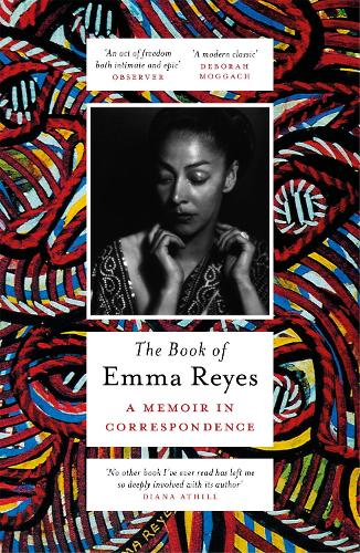 The Book of Emma Reyes: A Memoir in Correspondence (Paperback)