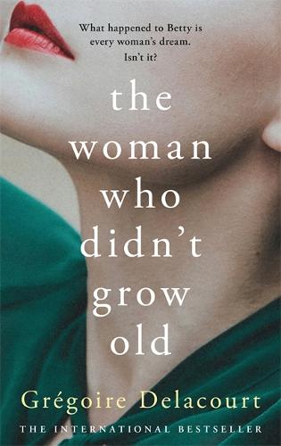 The Woman Who Didn't Grow Old (Hardback)
