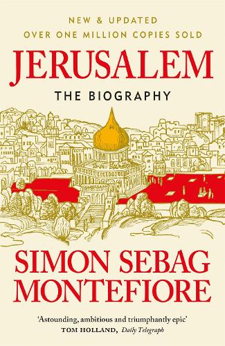 Jerusalem: The Biography (Paperback)