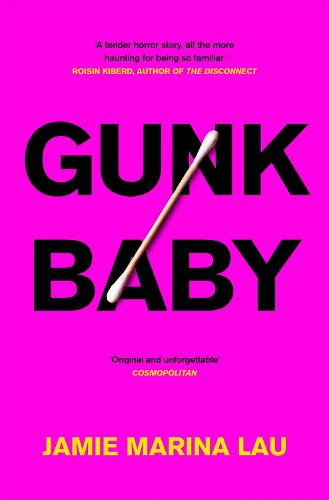 Gunk Baby (Hardback)