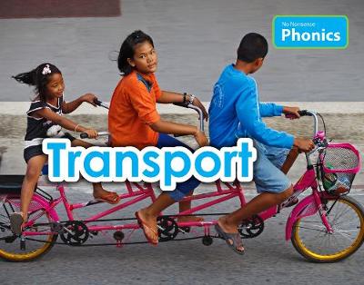 Transport - No Nonsense Phonics (Paperback)