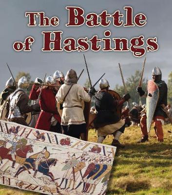 The Battle of Hastings - Read and Learn: Important Events in History (Paperback)