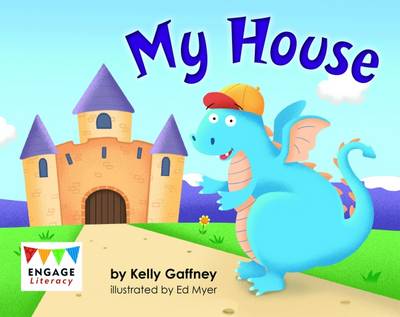 My House - Engage Literacy: Engage Literacy Pink (Paperback)