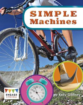 Simple Machines - Engage Literacy: Engage Literacy Lime (Paperback)