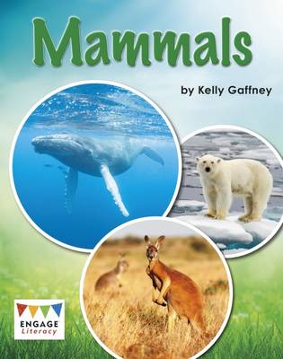 Mammals - Engage Literacy: Engage Literacy White