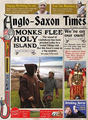 The Anglo-Saxon Times - Raintree Perspectives: Newspapers from History (Hardback)