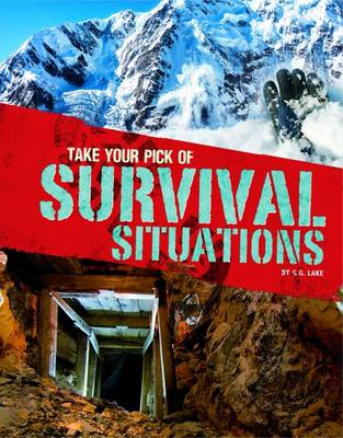 Take Your Pick of Survival Situations - Blazers: Take Your Pick! (Hardback)