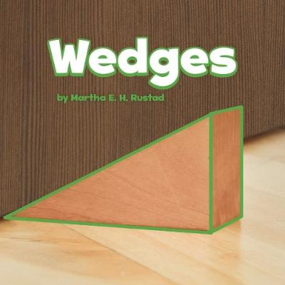 Wedges - Simple Machines (Paperback)