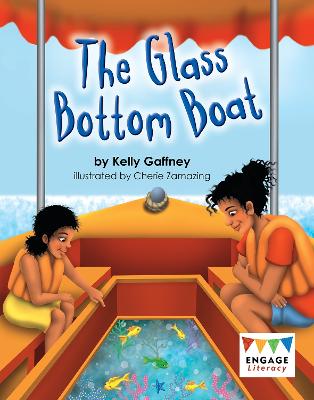 The Glass Bottom Boat - Engage Literacy (Paperback)