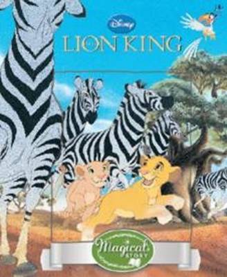 Disney Lion King Magical Story with Lenticular (Hardback)