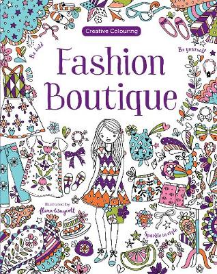 Fashion Boutique - Creative Colouring (Paperback)
