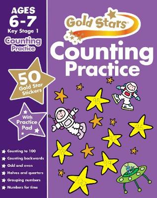 Gold Stars Counting Practice Ages 6-7 Key Stage 1 (Paperback)