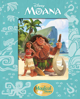 Disney Moana Magical Story (Hardback)