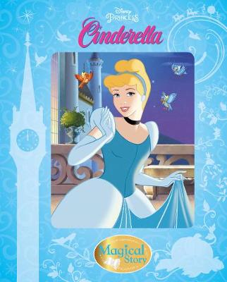 Disney Princess Cinderella Magical Story (Hardback)