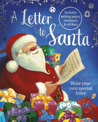 A Letter to Santa: Write Your Own Special Letter