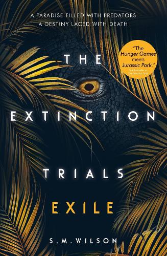 The Extinction Trials: Exile - The Extinction Trials 2 (Paperback)