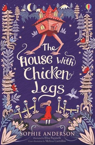 The House with Chicken Legs (Paperback)