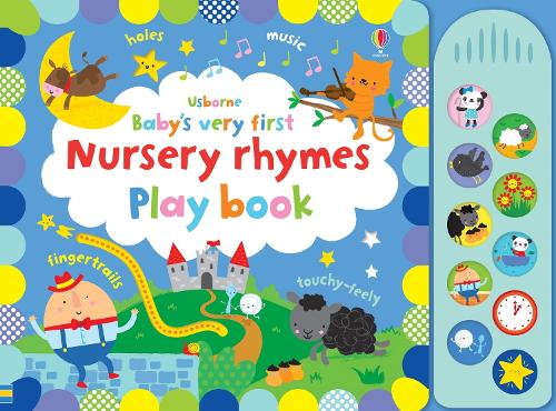 Baby's Very First Nursery Rhymes Playbook by Fiona Watt, Stella Baggott