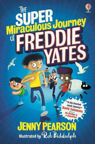 The Super Miraculous Journey of Freddie Yates (Paperback)