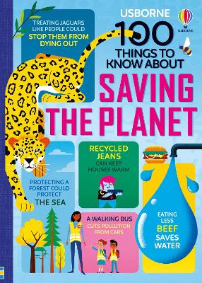 100 Things to Know About Saving the Planet - 100 Things to Know (Hardback)