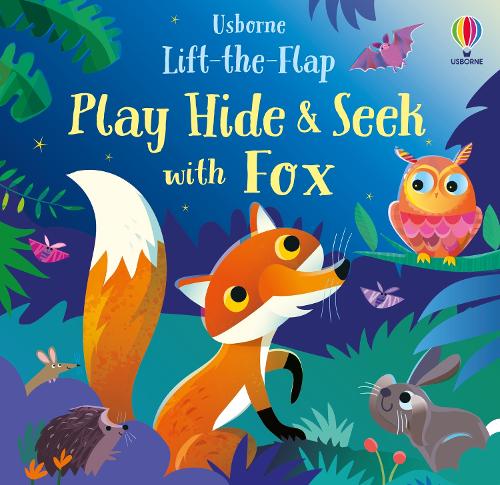 Usborne Publishing Ltd Play Hide And Seek With Fox