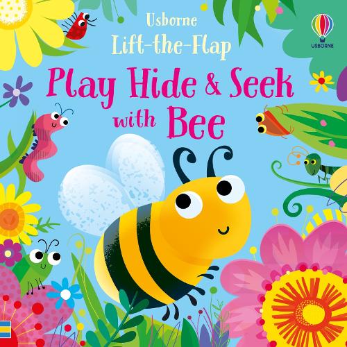 Play Hide and Seek with Bee by Gareth Lucas, Sam Taplin | Waterstones