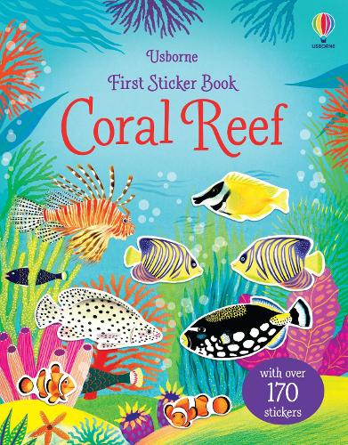 Kristie Pickersgill First Sticker Book Coral Reef