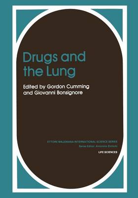 Drugs and the Lung - Ettore Majorana International Science Series 14 (Paperback)