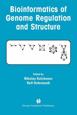 Bioinformatics of Genome Regulation and Structure (Paperback)