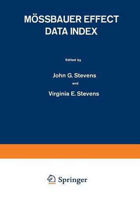 Moessbauer Effect Data Index: Covering the 1973 Literature (Paperback)