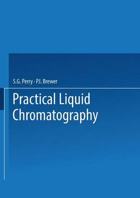 Practical Liquid Chromatography (Paperback)