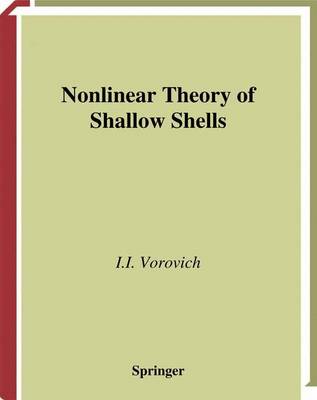 Nonlinear Theory of Shallow Shells - Applied Mathematical Sciences 133 (Paperback)