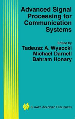 Advanced Signal Processing for Communication Systems - The Springer International Series in Engineering and Computer Science 703 (Paperback)