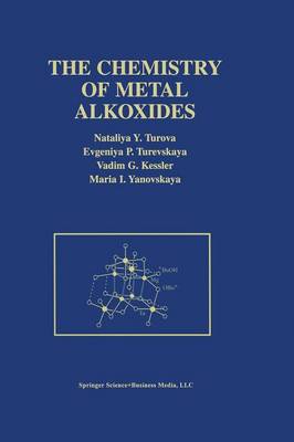 The Chemistry of Metal Alkoxides (Paperback)