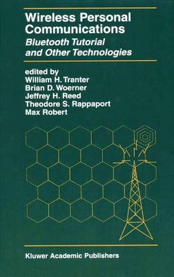 Wireless Personal Communications: Bluetooth and Other Technologies - The Springer International Series in Engineering and Computer Science 592 (Paperback)