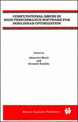 Computational Issues in High Performance Software for Nonlinear Optimization (Paperback)