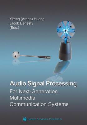 Audio Signal Processing for Next-Generation Multimedia Communication Systems (Paperback)